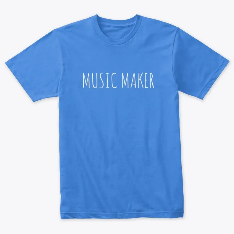 Music Maker | Premium Tee